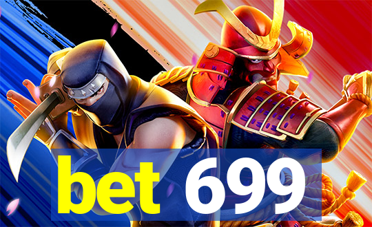 bet 699